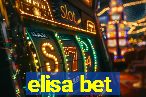 elisa bet